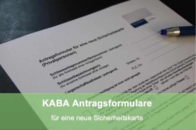 Schlüsseldienst Zürich KABA Antragsformular für neue Sicherheitskarte für Verwaltungen, Firmen und Privatpersonen