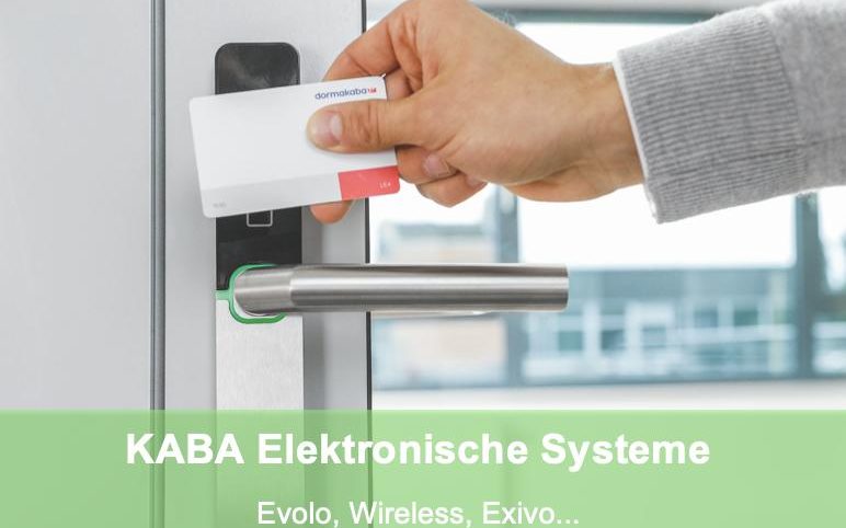 Elektronische Schliesssysteme von KABA bzw dormakaba: Evolo wireless und exivo